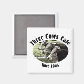 Three Cows Café Magnet (Vorderseite/Rückseite)