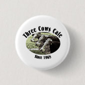 Three Cows Café, MECP Fictional Diner Button (Vorderseite)