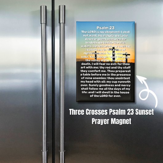 Three Crosses Psalm 23 Sunset Gebet Magnet
