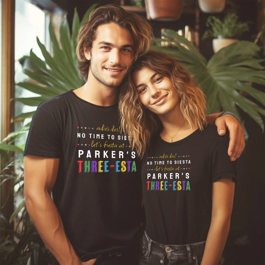 Three Esta Fiesta No Siesta Parents 3. Geburtstag T-Shirt
