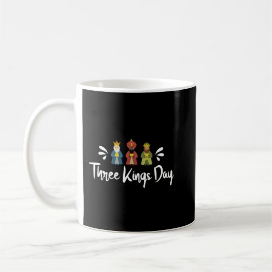 Three Kings Day Funny Epiphe Cooles Christliches T Kaffeetasse (Links)