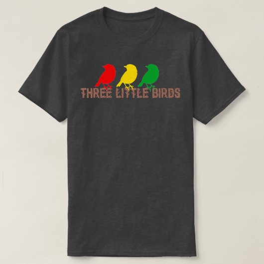 Three Little Birds Africa Music Reggae Rasta  (2) T-Shirt (Design vorne)