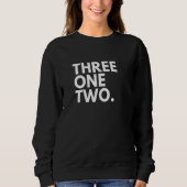 THREE ONE TWO Area Code 312 Chicago IL Illinois US Sweatshirt (Vorderseite)
