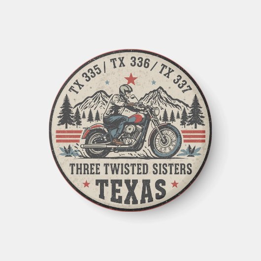  Three twisted sisters , tx 335,tx 336,tx 337 road Magnet (Vorne)