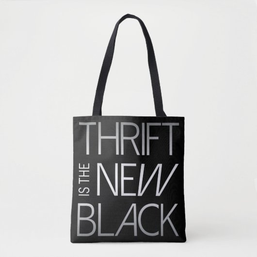 Thrift ist die neue Black Modern Tote Tasche (Vorderseite)