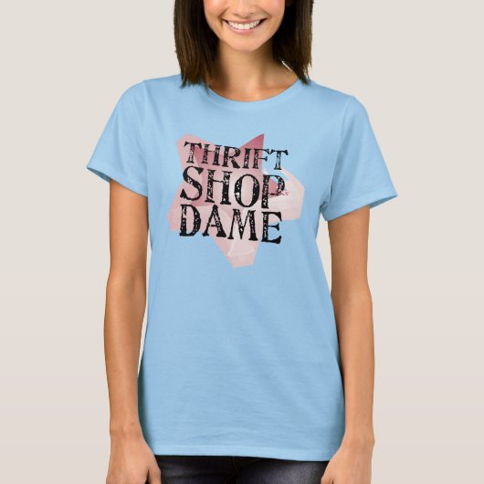 Thrift Shop Dame T-Shirt (Vorderseite)