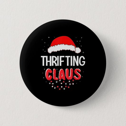 Thrifting Santa Claus Christmas Matching Costume  Button (Vorderseite)