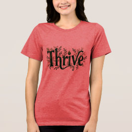 Thrile T - Shirt - Tee und Frauen mit Inspiration