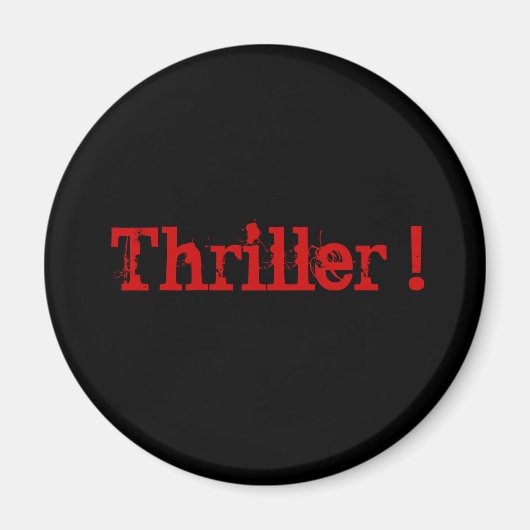 Thriller! Magnet (Vorne)