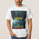 Thrive auf Irive Throtle T-Shirt (Vorderseite)