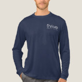 Thrive Long Sleeve TShirt (Vorderseite)
