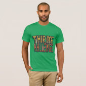 Thrive on Challenge" Multicolor T - Shirt (Vorne ganz)