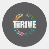 Thrive runder aufkleber (Vorderseite)