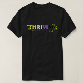 Thriving Non-Binary-Pride T-Shirt