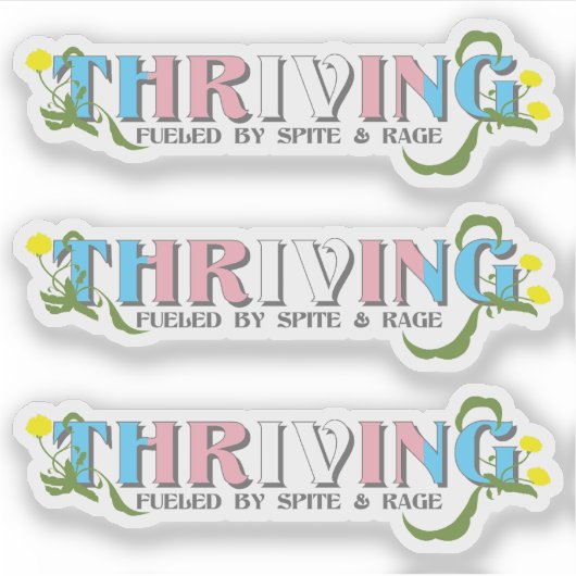 Thriving Trans Pride Aufkleber (Vorderseite)