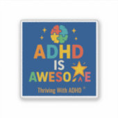 Thriving with ADHD * ADHD Phantastisch Aufkleber (Vorderseite)