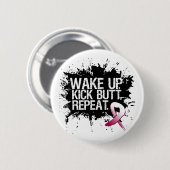 Throat Cancer Wecke Kick Hintern Wiederholung Button (Vorne & Hinten)