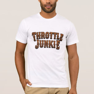 Throttle Junkie Biker und LKW-Enthusiast T-Shirt