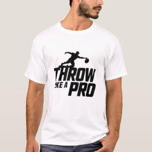 Throw As a Pro T-Shirt