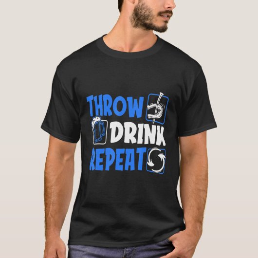 Throw Horseshoes Drink Beer Repeat T-Shirt (Vorderseite)