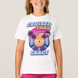 Thru 6. Klasse Abschluss Girl's T-Shirt