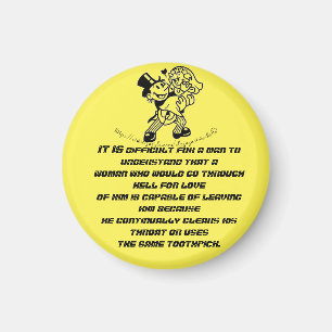 "Thru zur Hölle für Liebe" Magnet