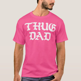 Thug Dad Vintage Für Vatertag Old School Hip H T-Shirt