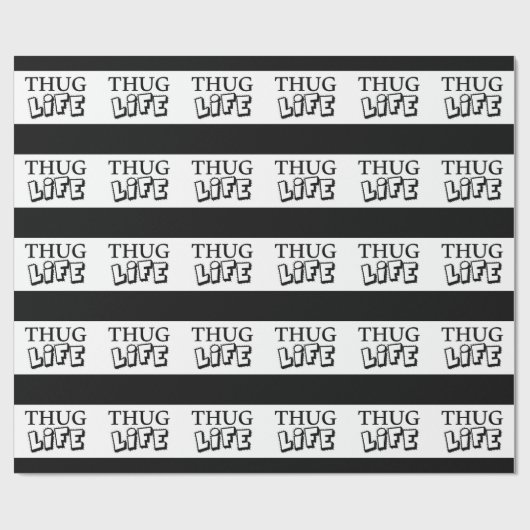 THUG LIFE ATTITUDE MOTTO GANGS GANGSTER TOUGE HOOD GESCHENKPAPIER (Flach)