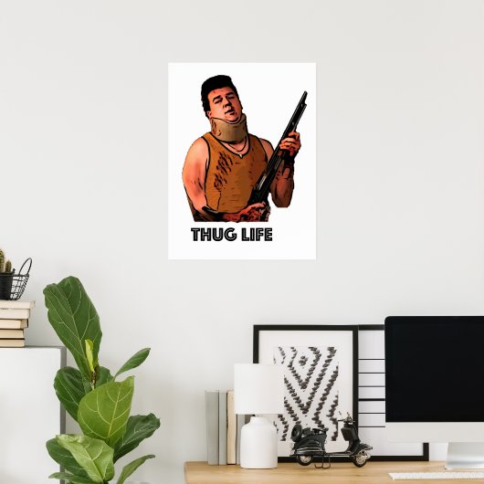 Thug Life Danny McBride in Pineaple Express Poster (Heimbüro)