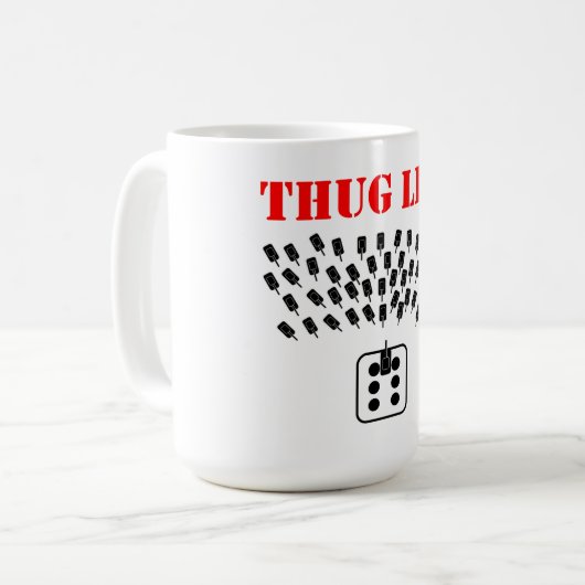 Thug Life Kaffeetasse (Vorderseite Links)