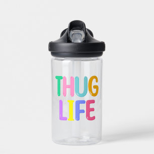 Thug Life Water Flasche