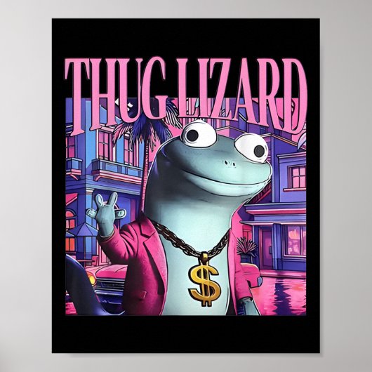 Thug Lizard Funny Weirdcore Animal Lizard L Poster (Vorne)