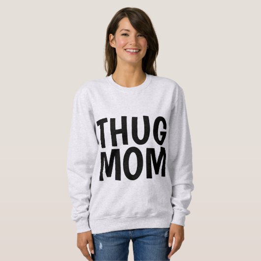 THUG MAMA T - Shirt (Vorne ganz)