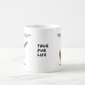 Thug Mops Life "Bruno" Tasse (Mittel)