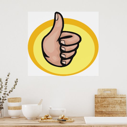 Thumbs Up Gesture Poster (Küche)