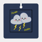 Thunder Buddies Ornament Aus Metall (Vorderseite)