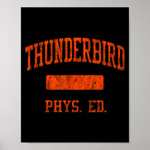 Thunderbird High School Hs Pcute Ss Cute Ssnix Az Poster