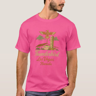 Thunderbird Hotel in Las Vegas, Nevada T-Shirt