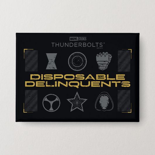 Thunderbolts* | Disposable Delinquents Button (Vorderseite)