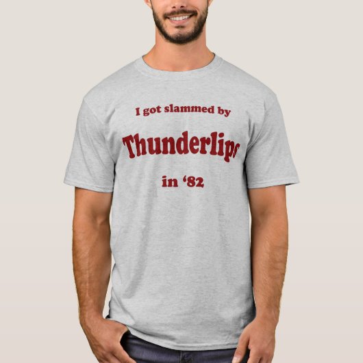 THUNDERLIPS T-Shirt (Vorderseite)