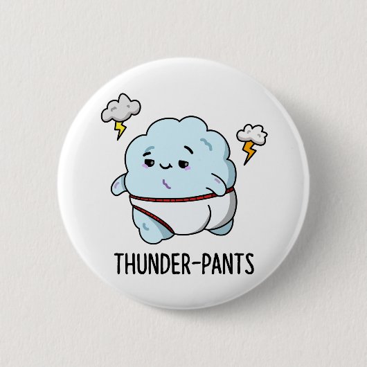 Thunderpants Funny Cloud Underwear Pub Button (Vorderseite)