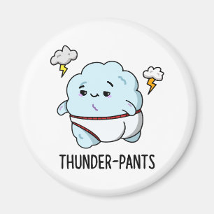 Thunderpants Funny Cloud Underwear Pub Magnet