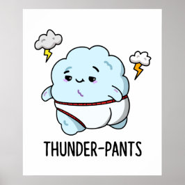 Thunderpants Funny Cloud Underwear Pub Poster