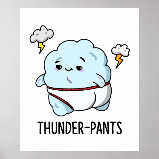 Thunderpants Funny Cloud Underwear Pub Poster (Vorne)