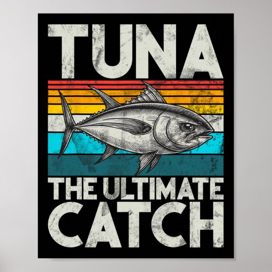 Thunfisch Der ultimative Fang Thunfisch-Angeln Poster (Vorne)