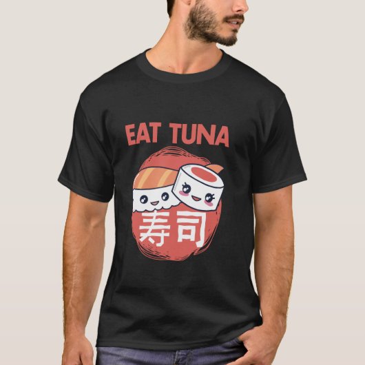 Thunfisch Lover-Geschenk - Got Thunfisch T-Shirt (Vorderseite)