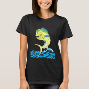 Thunfisch Mahi Mahi Saltwater Fish Anglers Fischer T-Shirt