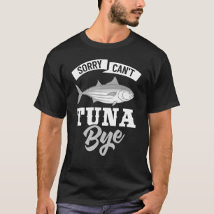 Thunfisch Seasoning Fisch Jagd 1 T-Shirt