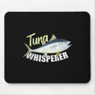 Thunfisch Whisperer Funny T-Shirts für den Thunfis Mousepad