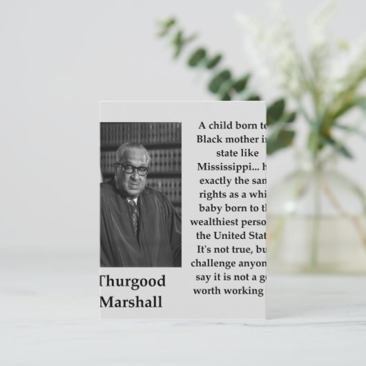 Thurgood Marshall ziZitat Postkarte (Stehend Vorderseite)